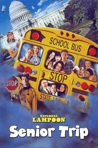 National Lampoon's Senior Trip film afişi