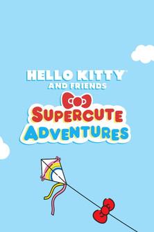 Hello Kitty and Friends Supercute Adventures dizi afişi