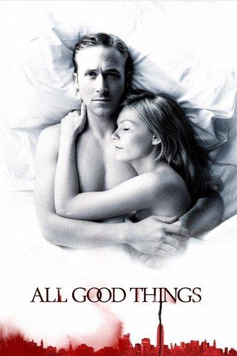 All Good Things film afişi