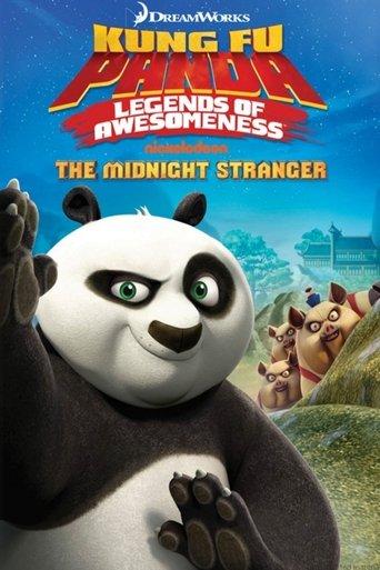Kung Fu Panda | Legends of Awesomeness: The Midnight Stranger Vol.4 film afişi