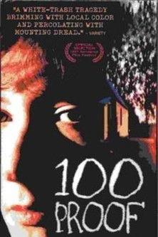 100 Proof film afişi