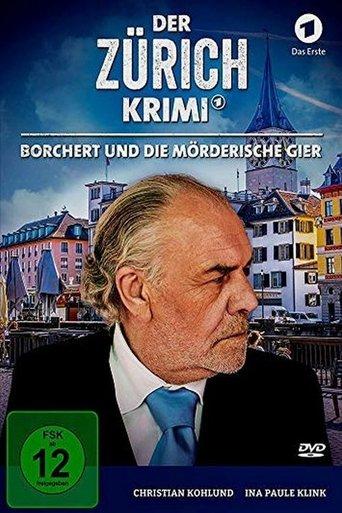 Money. Murder. Zurich.: Borchert and the murderous greed film afişi