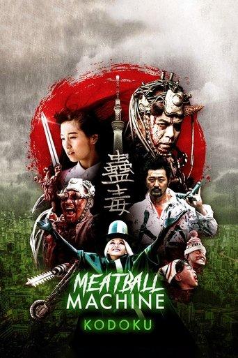 Meatball Machine Kodoku film afişi