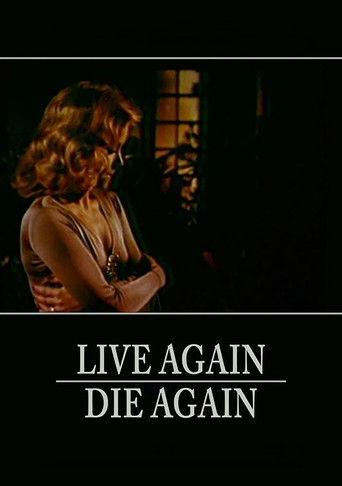 Live Again, Die Again film afişi
