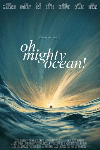 Oh, Mighty Ocean! film afişi