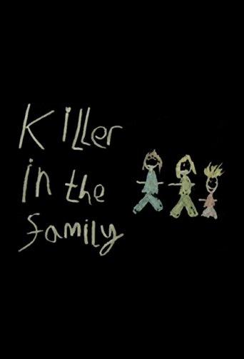 Killer in the Family dizi afişi