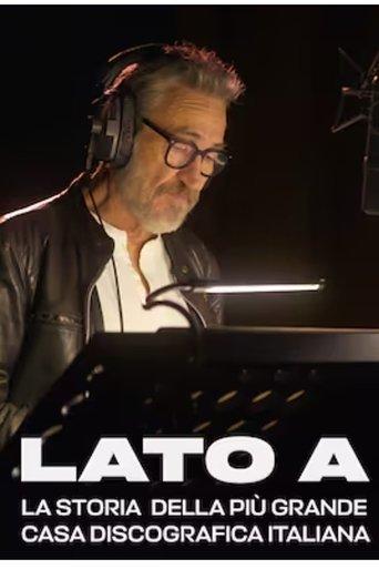 Lato A. La storia della più grande casa discografica italiana dizi afişi