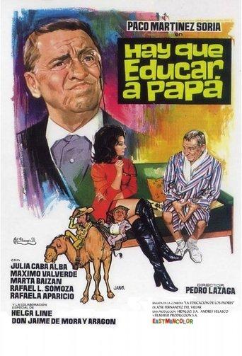 Hay que educar a papá film afişi