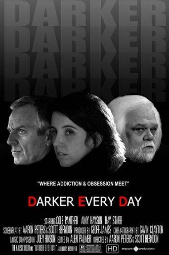 Darker Every Day film afişi