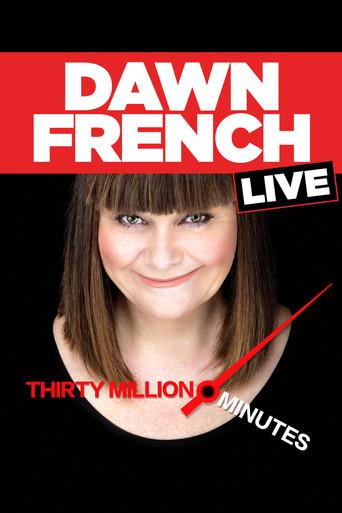 Dawn French Live: 30 Million Minutes film afişi