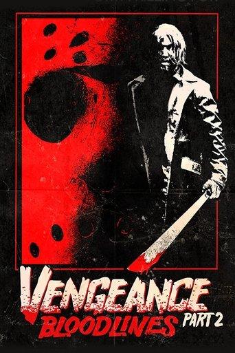 Vengeance 2: Bloodlines film afişi
