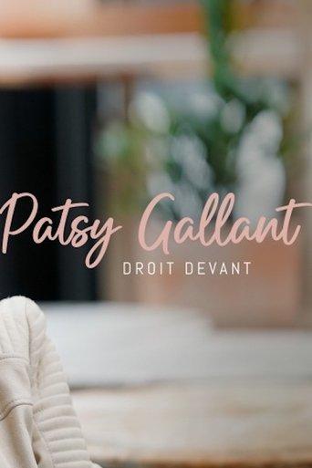 Patsy Gallant: droit devant film afişi