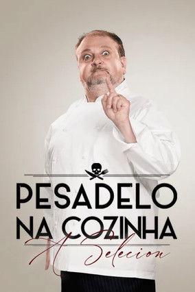 Pesadelo na Cozinha: A Selecion dizi afişi
