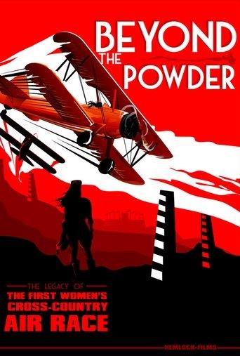 Beyond the Powder: The Legacy of the First Women's Cross-Country Air Race film afişi