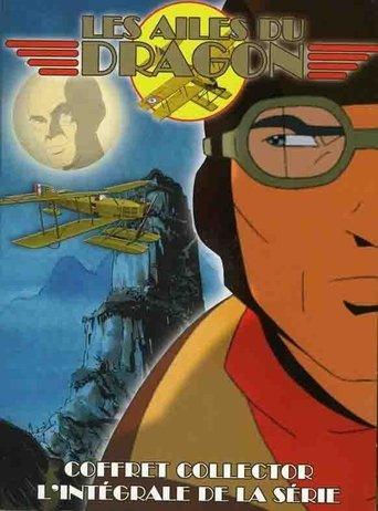 Les Ailes du Dragon dizi afişi