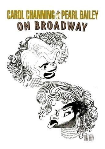 Carol Channing and Pearl Bailey: On Broadway film afişi