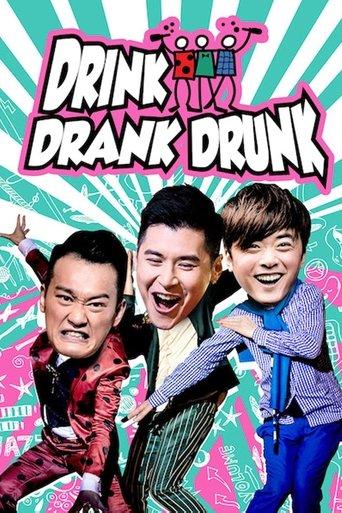 Drink Drank Drunk film afişi