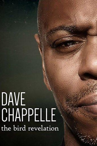 Dave Chappelle: The Bird Revelation film afişi