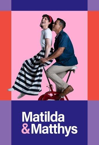 Matilda and Matthys film afişi
