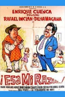 ¡Esa mi raza! film afişi