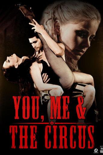 You, Me & the Circus film afişi