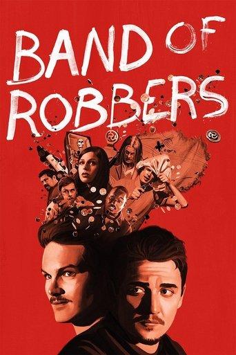 Band of Robbers film afişi