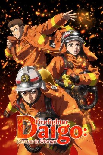 Firefighter Daigo: Rescuer in Orange dizi afişi