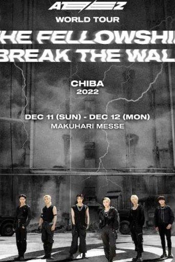 ATEEZ WORLD TOUR [THE FELLOWSHIP BREAK THE WALL] IN CHIBA film afişi