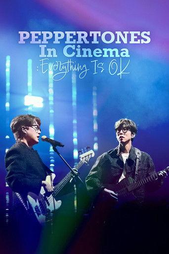 PEPPERTONES In Cinema : Everything Is OK film afişi