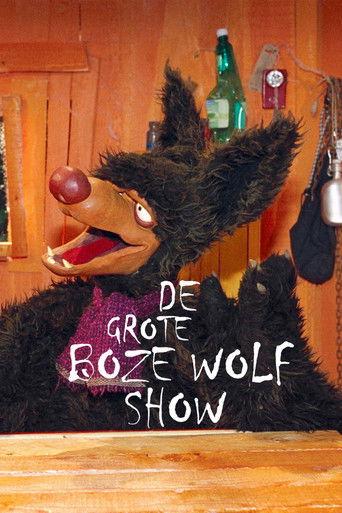 De grote boze wolf show dizi afişi