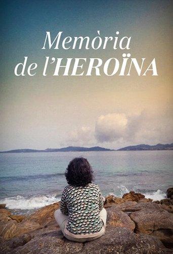 Memòria de l'heroïna film afişi