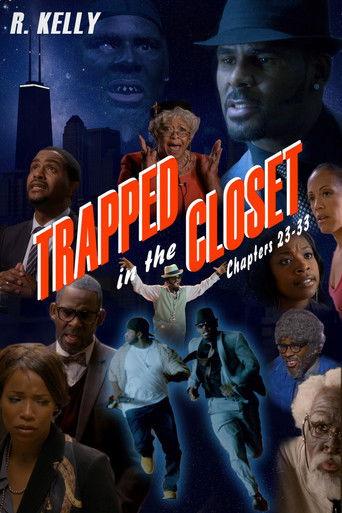 Trapped in the Closet: Chapters 23-33 film afişi