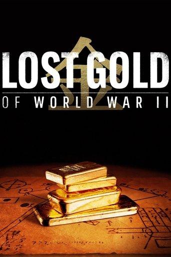 Lost Gold of World War II dizi afişi
