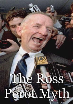 The Ross Perot Myth film afişi