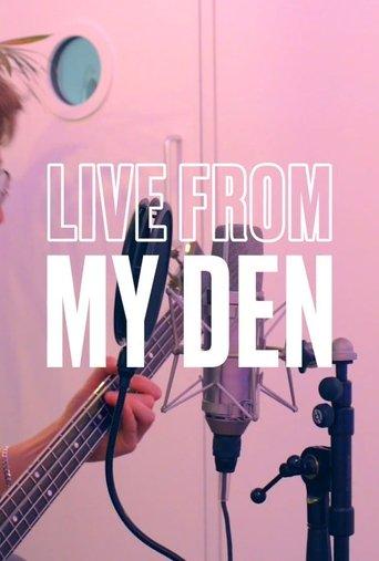 Live From My Den dizi afişi