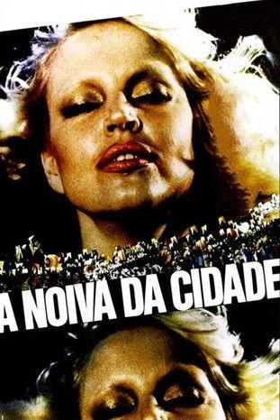 A Noiva da Cidade film afişi