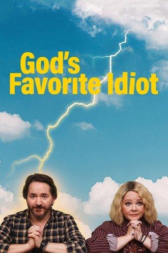 God's Favorite Idiot dizi afişi