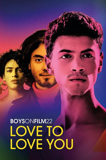 Boys on Film 22: Love to Love You film afişi