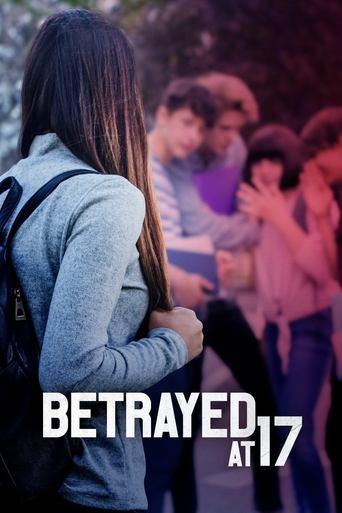 Betrayed at 17 film afişi