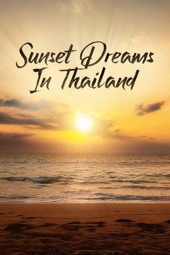 Sunset Dreams in Thailand film afişi