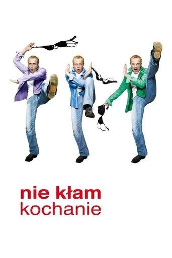 Nie kłam kochanie film afişi