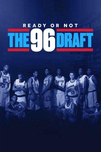 Ready or Not: The 96 NBA Draft film afişi