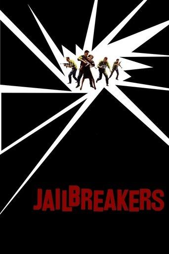 The Jailbreakers film afişi