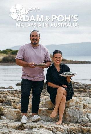 Adam and Poh's Malaysia in Australia dizi afişi
