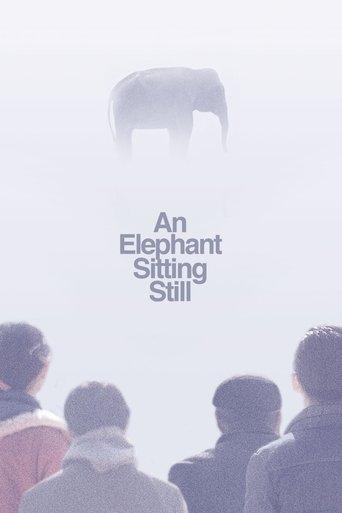 An Elephant Sitting Still film afişi