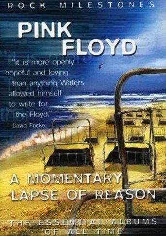 Rock Milestones: Pink Floyd: A Momentary Lapse of Reason film afişi