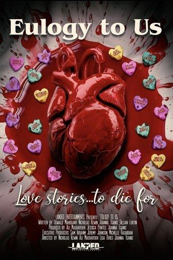 Eulogy to Us film afişi