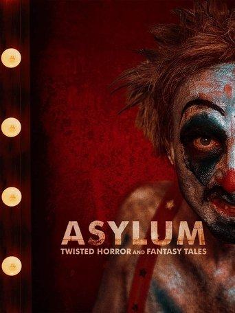 Asylum: Twisted Horror and Fantasy Tales film afişi