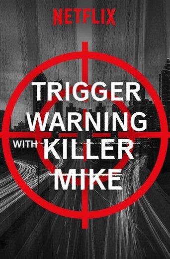 Trigger Warning with Killer Mike dizi afişi
