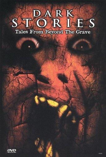 Dark Stories: Tales from Beyond the Grave film afişi